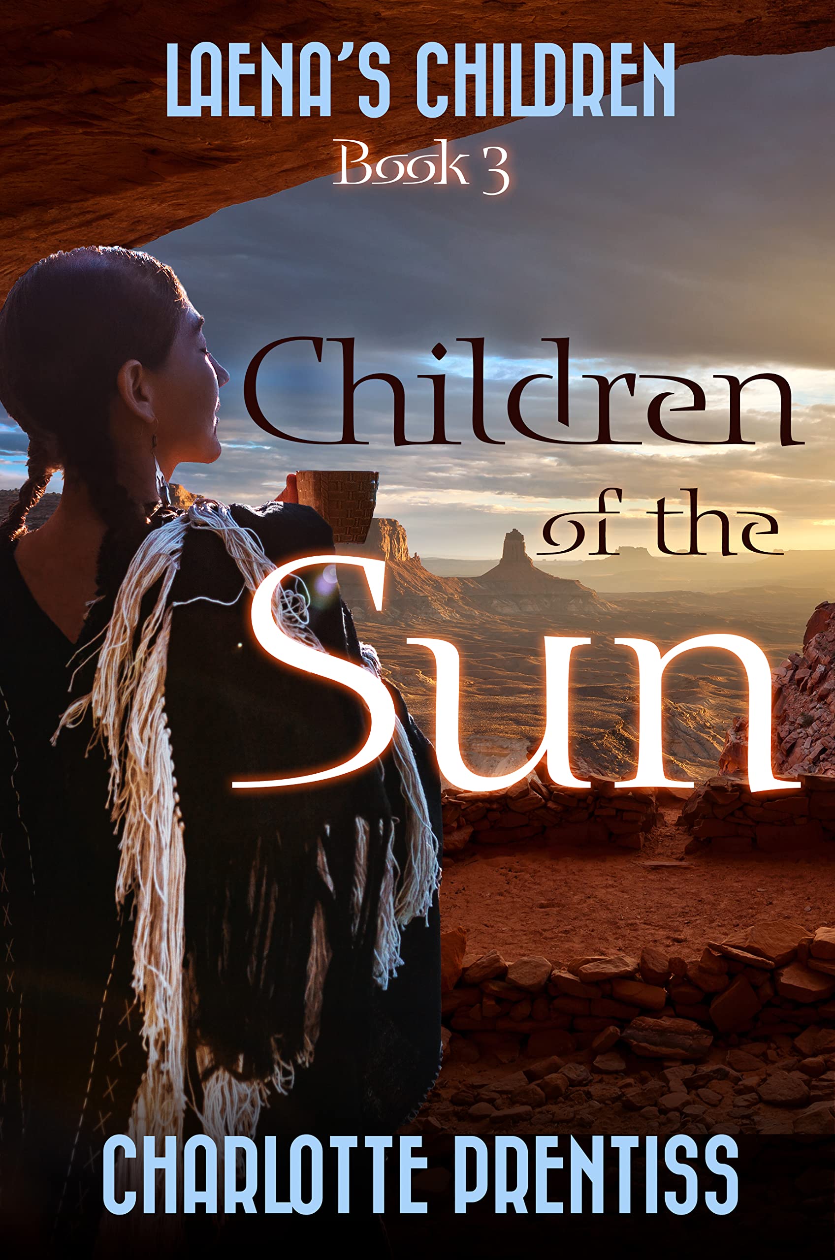 Children of the Sun (Laena's Children Book 3)
