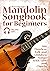 Mandolin Songbook for Begin...