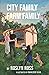 City Family Farm Family: Bo...