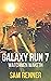 Galaxy Run: Watchmen Waketh