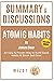 Summary & Discussions of Atomic Habits by James Clear: An Easy & Proven Way to Build Good Habits & Break Bad Ones