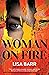 Woman on Fire by Lisa Barr