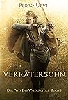 Book cover for Verrätersohn: (Der Weg des Waldläufers, Buch 1) (German Edition)