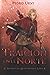 Traición en el Norte: (El Sendero del Guardabosques, Libro 4) (Spanish Edition)