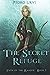 The Secret Refuge: (Path of the Ranger Book 5)