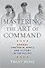 Mastering the Art of Comman...
