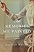 The Memories We Painted