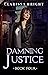 Damning Justice (Miami Kniv...