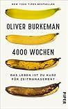 Book cover for 4000 Wochen: Das Leben ist zu kurz für Zeitmanagement