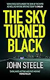 The Sky Turned Black (Callum Burke NYPD Book 2)
