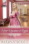 Never Romance a Rogue by Regina Scott