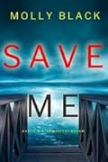 Save Me (Katie Winter #1)