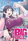 Do You Like Big Girls? Vol. 3
