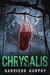 Chrysalis (Chrysalis, #1)