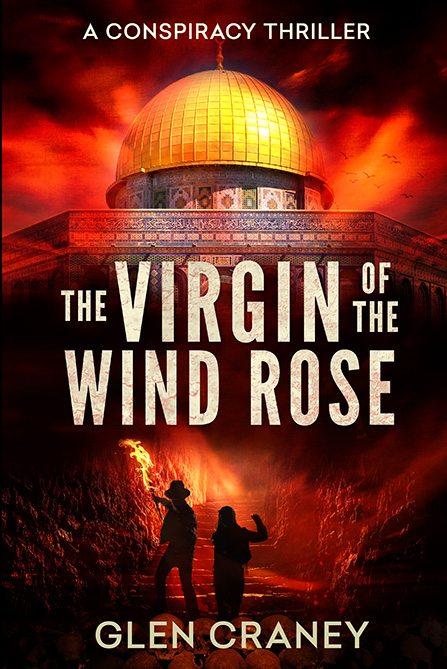The Virgin of the Wind Rose: A Conspiracy Thriller