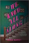 We Knew All Along by Mina Hardy We Knew All Along by Mina Hardy