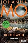 Dunkelwald by Johanna Mo