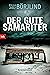Der gute Samariter (Die Rönning/Stilton-Serie 7)