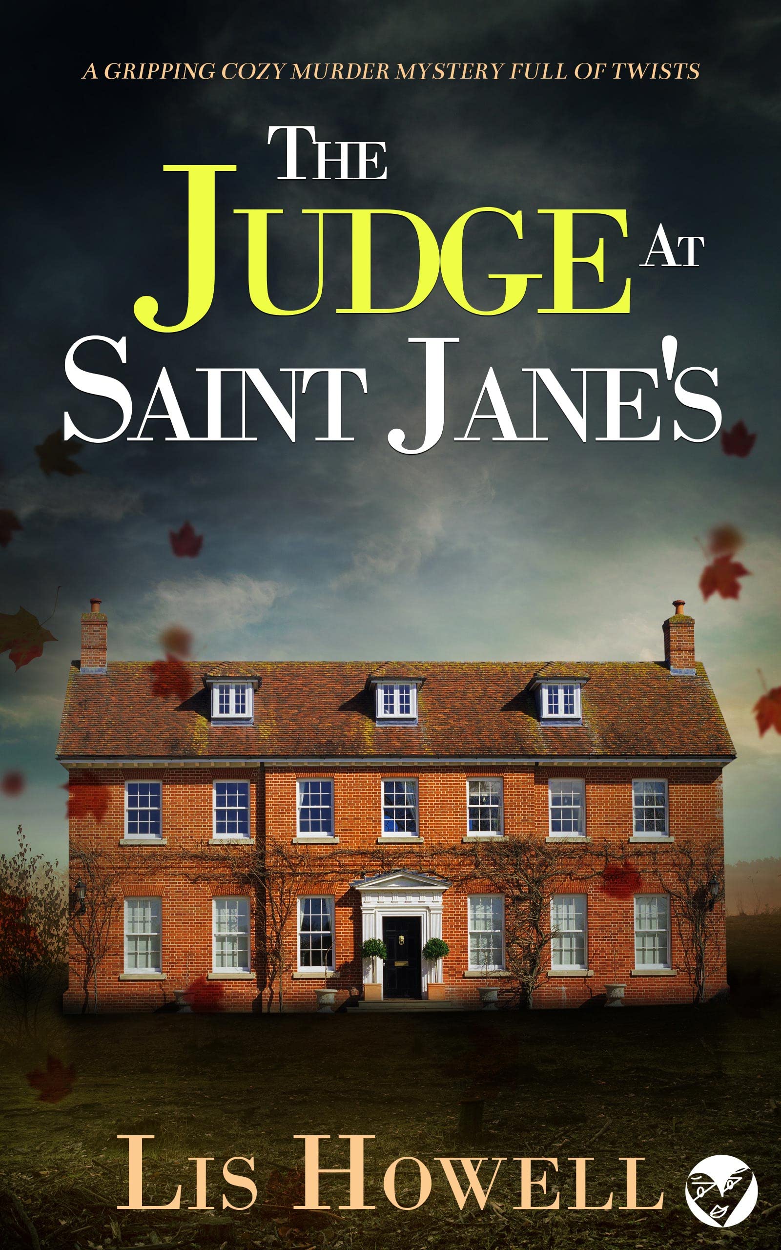 The Judge At Saint Jane's (Suzy Spencer Mysteries Book 4)