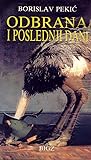 Odbrana i posledn...