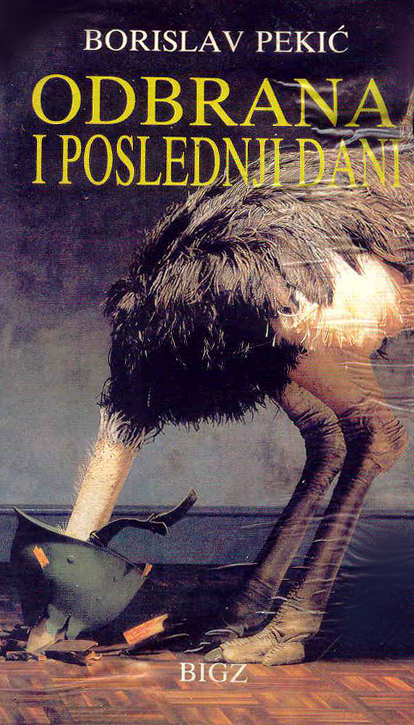Odbrana i poslednji dani (Paperback)