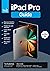iPad Pro Guide