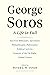George Soros: A Life In Full