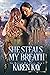 She Steals My Breath (The M...