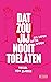 Dat zou jij nooit toelaten: Als liefde giftig wordt (Dutch Edition)