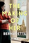 The Making of Her
