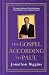 The Gospel According To Paul