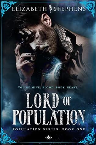 Lord of Population (Population #1)