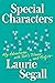 Special Characters: My Adventures with Tech's Titans and Misfits – An Inside Journey with Tech Founders Behind Facebook, Twitter, and Instagram by an Award-Winning Reporter
