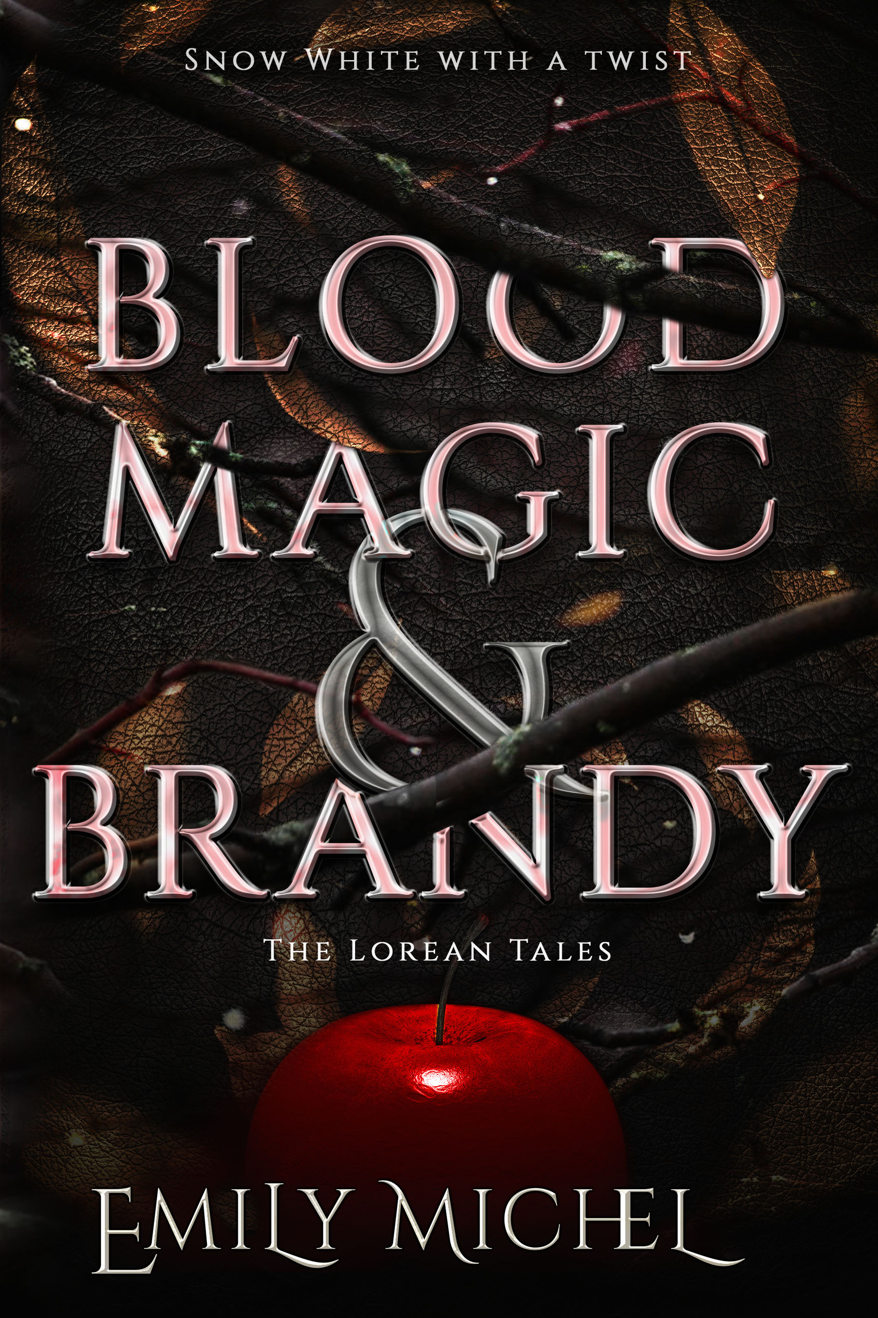 Blood Magic and Brandy (Lorean Tales #1)