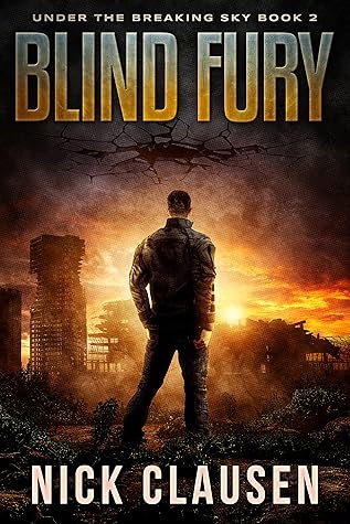 Blind Fury (Under the Breaking Sky #2)
