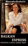 Balkan Ekspress: ...