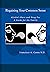 Regaining your Common Sense - Alcohol Abuse and Drug Use by Francisco Cantú