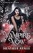 Vampire Vow (Scorned by Blood #3)