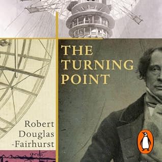 The Turning Point 1851 A Year That Changed Charles Dickens And The World By Robert Douglas Fairhurst