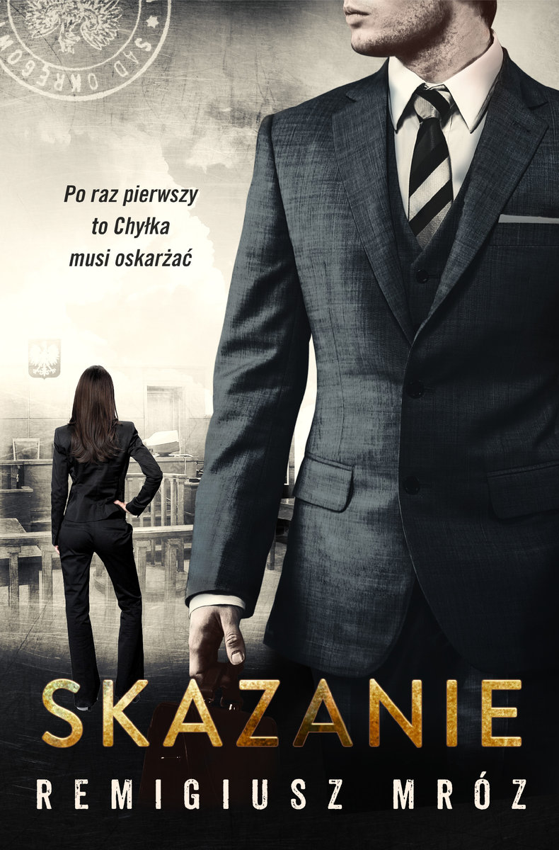 Skazanie (Chyłka i Zordon, #15)