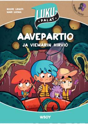 Aavepartio ja viemärin hirviö (Hardcover)