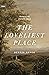 The Loveliest Place: The Beauty and Glory of the Church