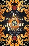 La promessa di Jerome Faure La promessa di Jerome Faure
