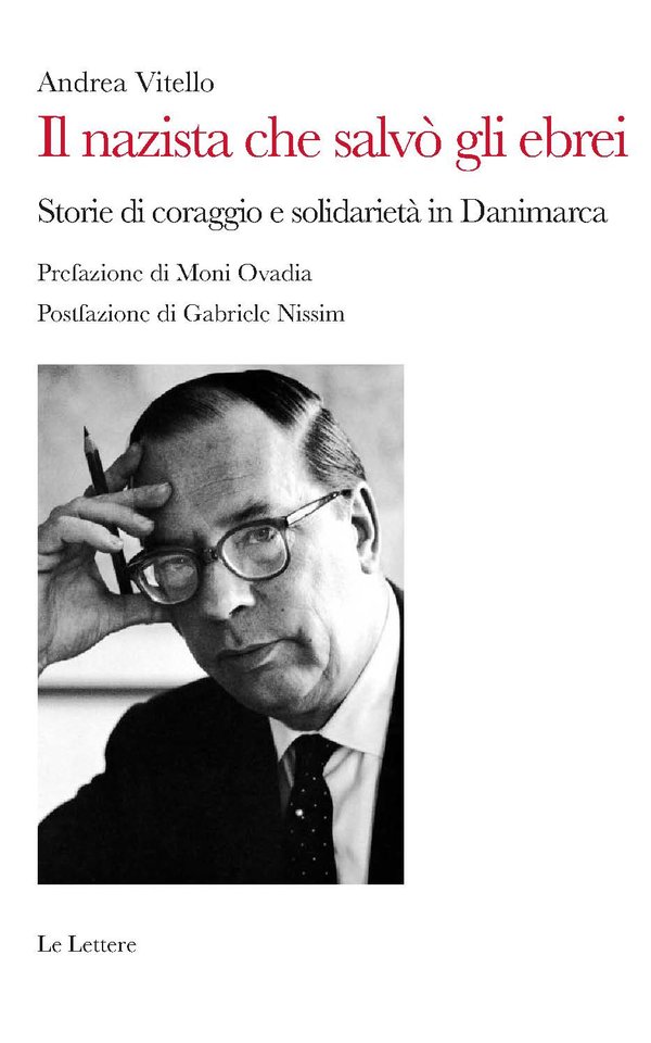 Il nazista che salvò gli ebrei: Storie di coraggio e solidarietà in Danimarca