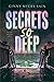 Secrets So Deep