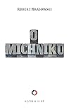 O Michniku