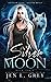 Silver Moon (Shadow City: Silver Wolf #3)