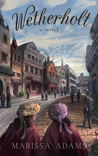 Wetherholt (Wetherholt, #1)