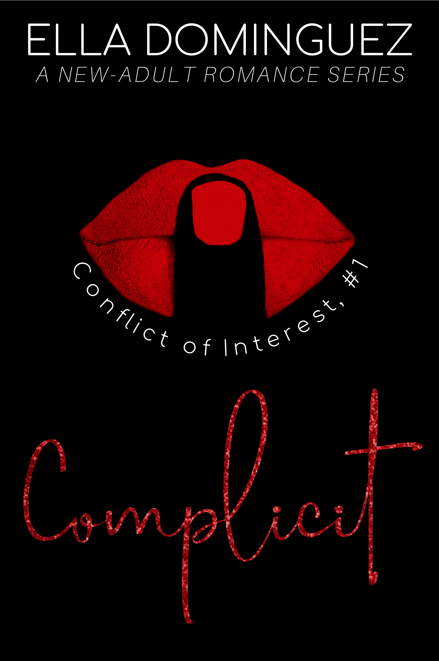 Complicit (Conflict of Interest, #1)