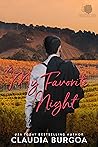 My Favorite Night by Claudia Y. Burgoa